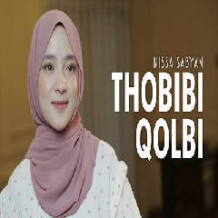 Nissa Sabyan - Sholawat Thobibi Qolbi Mp3